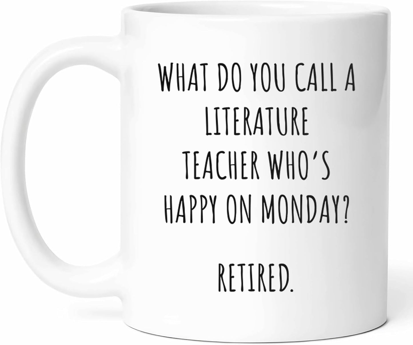 Literature Teacher Retirement Mug - English Educator Coffee Cup - Book Lover Funny Gift From Students - Literary Analysis Tea Mugs - Reading Enthusiast Cups - 11 Oz Ceramic Gifts For Bookworms