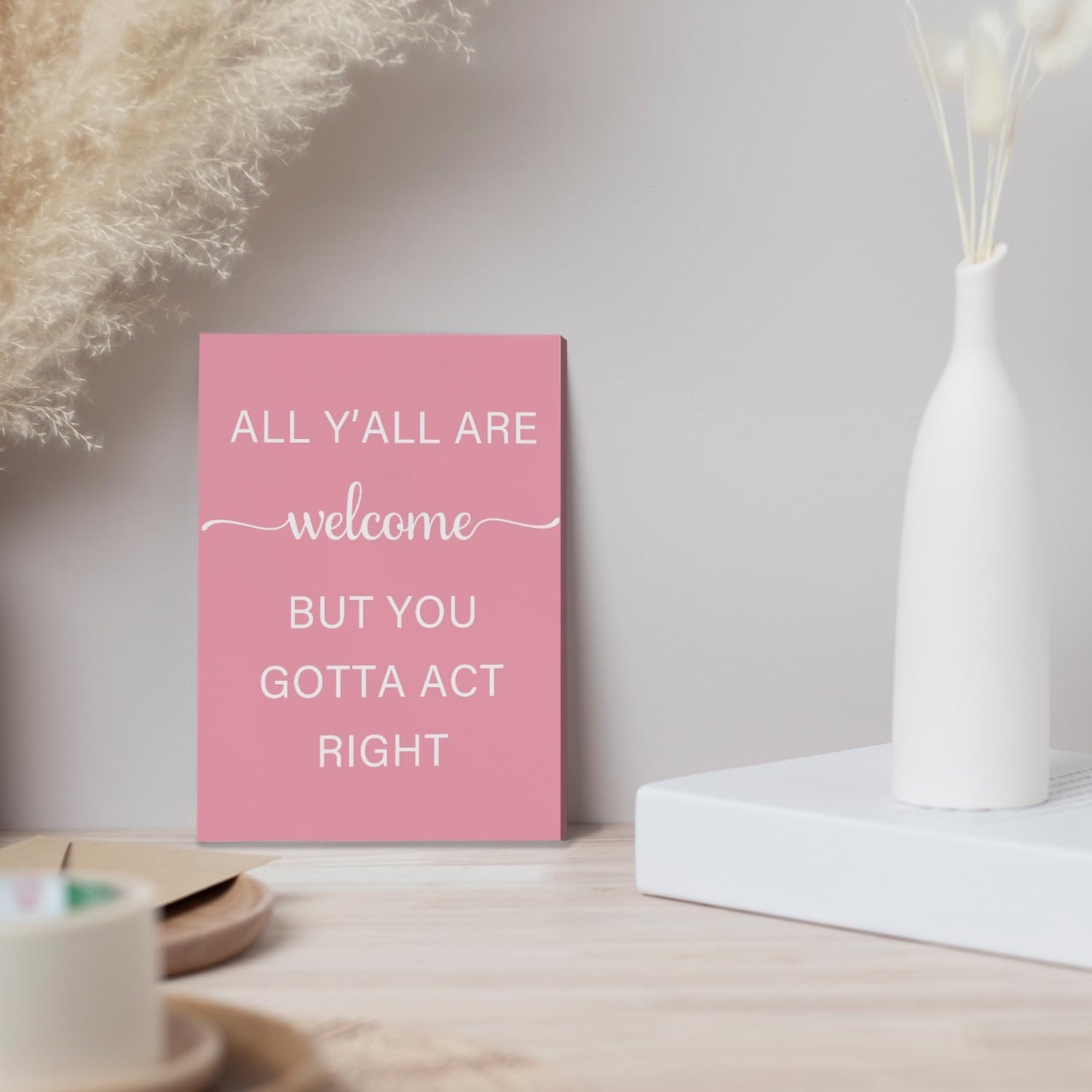 JINYO Pink Western Cowgirl Canvas Wall Art Framed, Western Cowgirls Room Bedroom Decor, All Y'all Are Welcome But You Gotta Act Right Positive Poster Prints Wall Decor, 11x14 Inch
