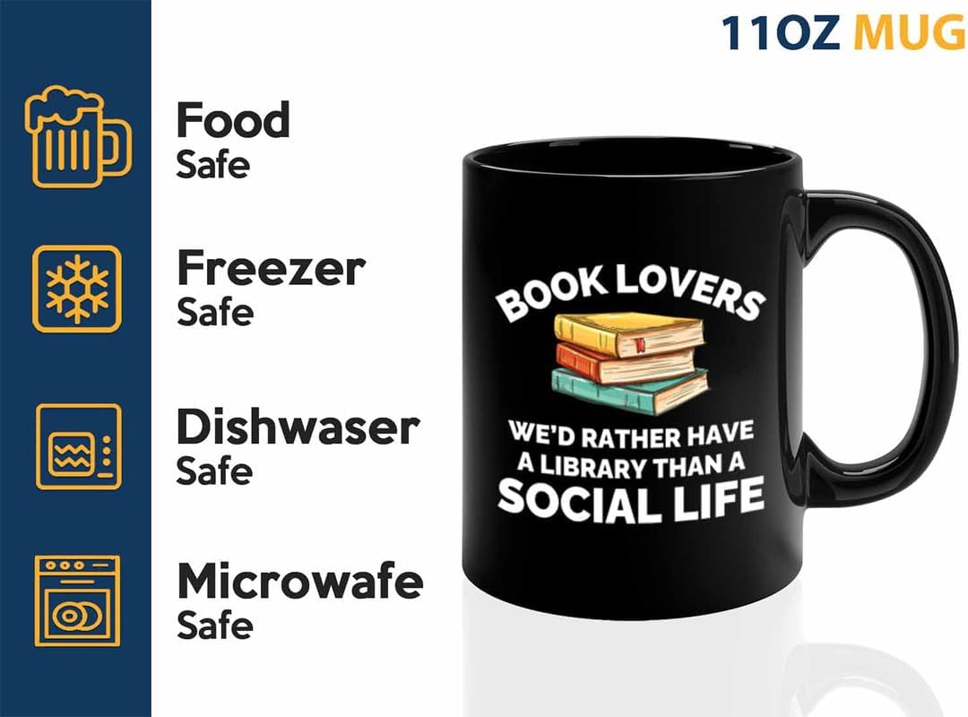Book Lover Coffee Mug 11oz Black - Have a library - Gift For Poets Bookish People Bibliophile Librarian Book Club Reader