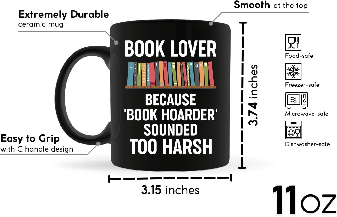 Book Lovers Coffee Mug 11oz Black -Book hoarder - Book Reader Bookworm Addict Bookish Librarian Nerd Gifts Decor for Men Women