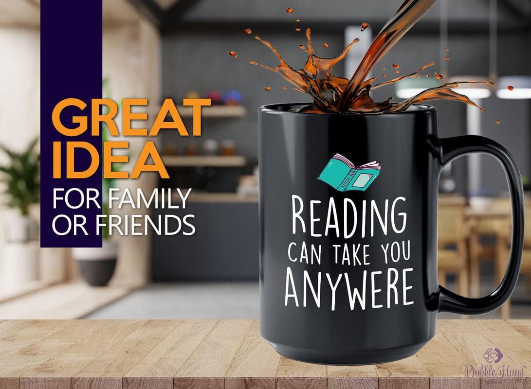 Book Lover Coffee Mug 15oz Black - Reading can take you anywhere - The Perfect Gifts for Book Lovers Literary Gifts Ideas