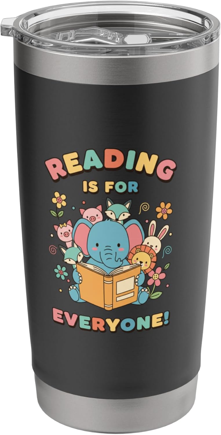 Reading Is For Everyone Elephant Book Lover Stainless Steel Insulated Tumbler