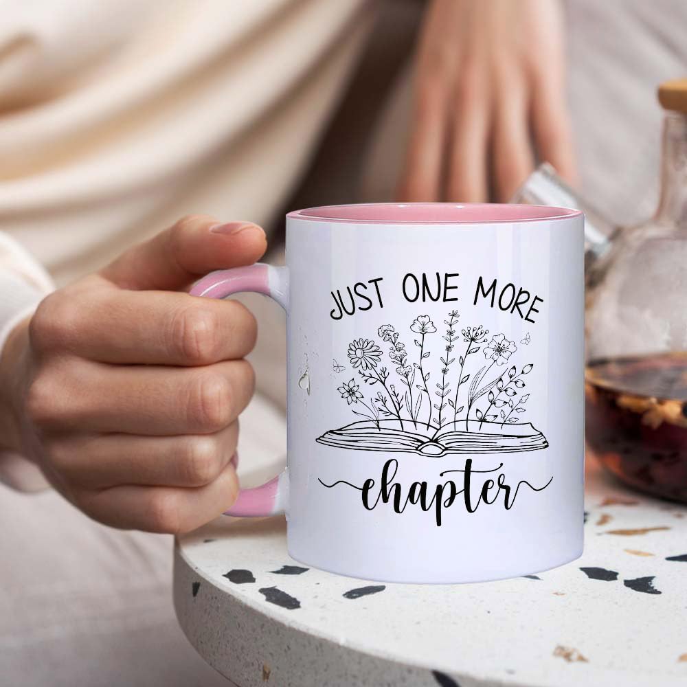 Just one more Chapter Book Lovers Mug Gifts for Women - Cute Book Birthday Gifts for Bookish Bookworms Readers Librarian Books Nerd Friends