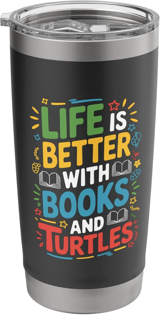 Life is better with books and turtles, Bookworm Reading Stainless Steel Insulated Tumbler