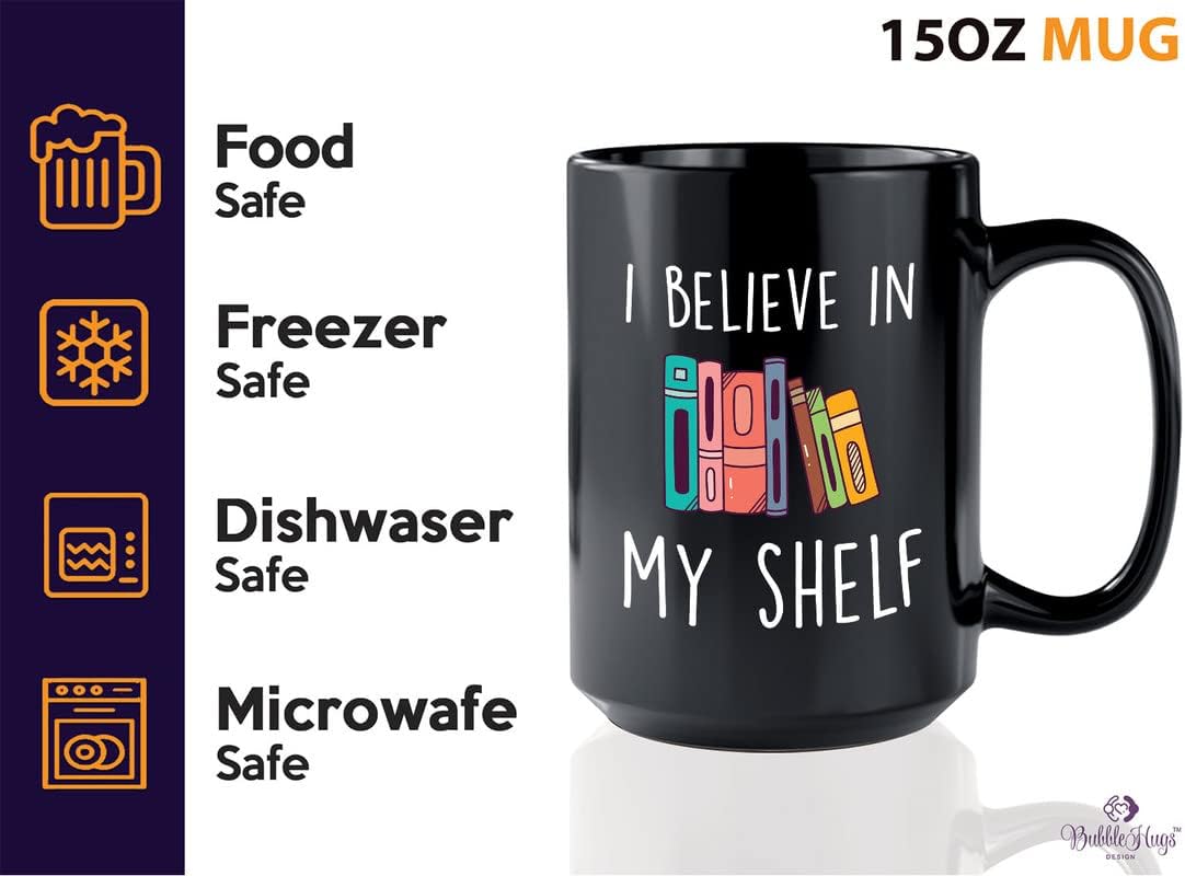 Book Lover Coffee Mug 15oz Black - I Believe In My Shelf - Lightweight Flannel Fleece Micro Ultral Soft Books Lover