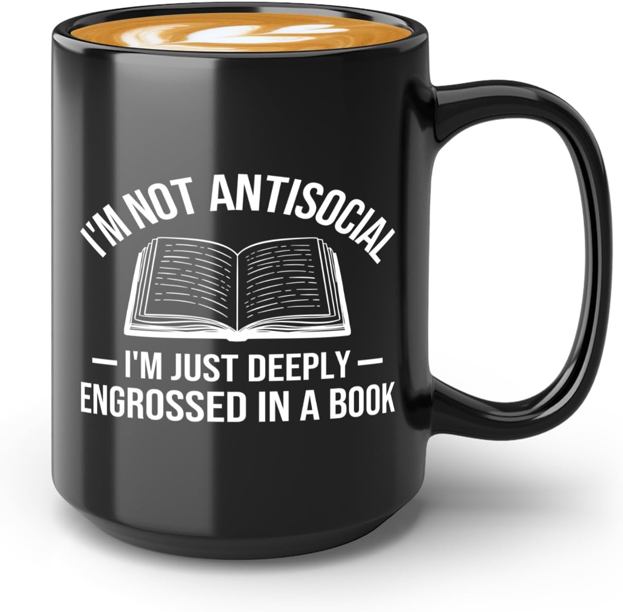 Book Lover Coffee Mug 15oz Black -Im not antisocial - Bookworm Literature Library Book Lover Reader Booked Editor Intellectual Studious