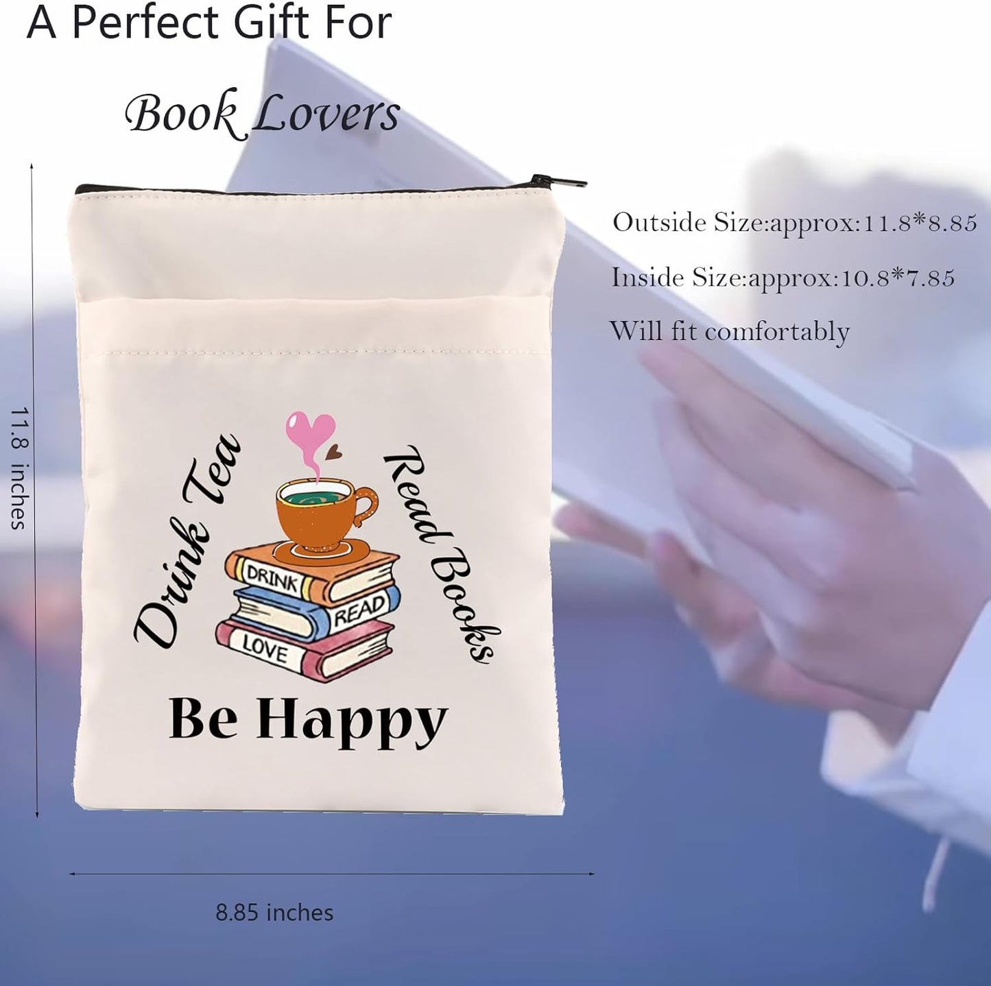 FEELMEM Bookworm Gift Drink Tea Read Books Be Happy Book Sleeve with Zipper Tea Lovers Book Pouch