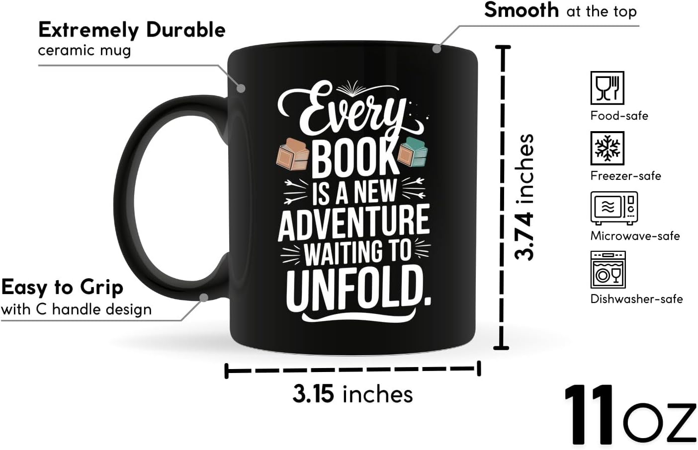 Book Lover Coffee Mug 11oz Black - Every Book - Gift for Bookworm Reader Reading Lover Bookish Women