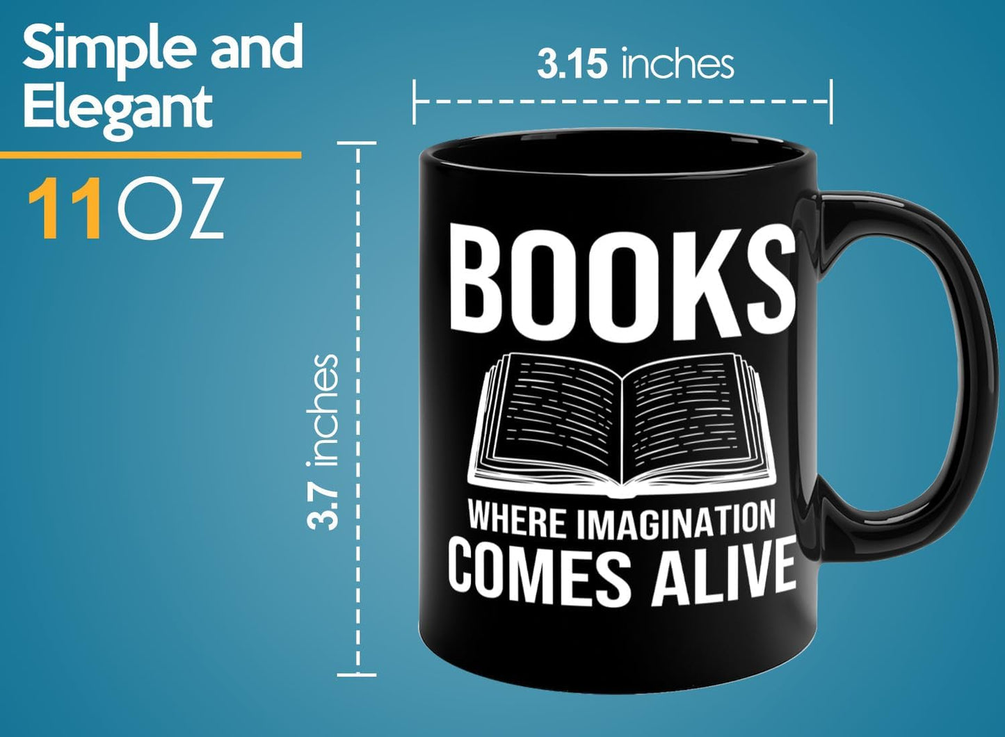 Book Lover Coffee Mug 11oz Black -Books Where Imagination - Bookworm Literature Library Book Lover Reader Booked Editor Intellectual Studious