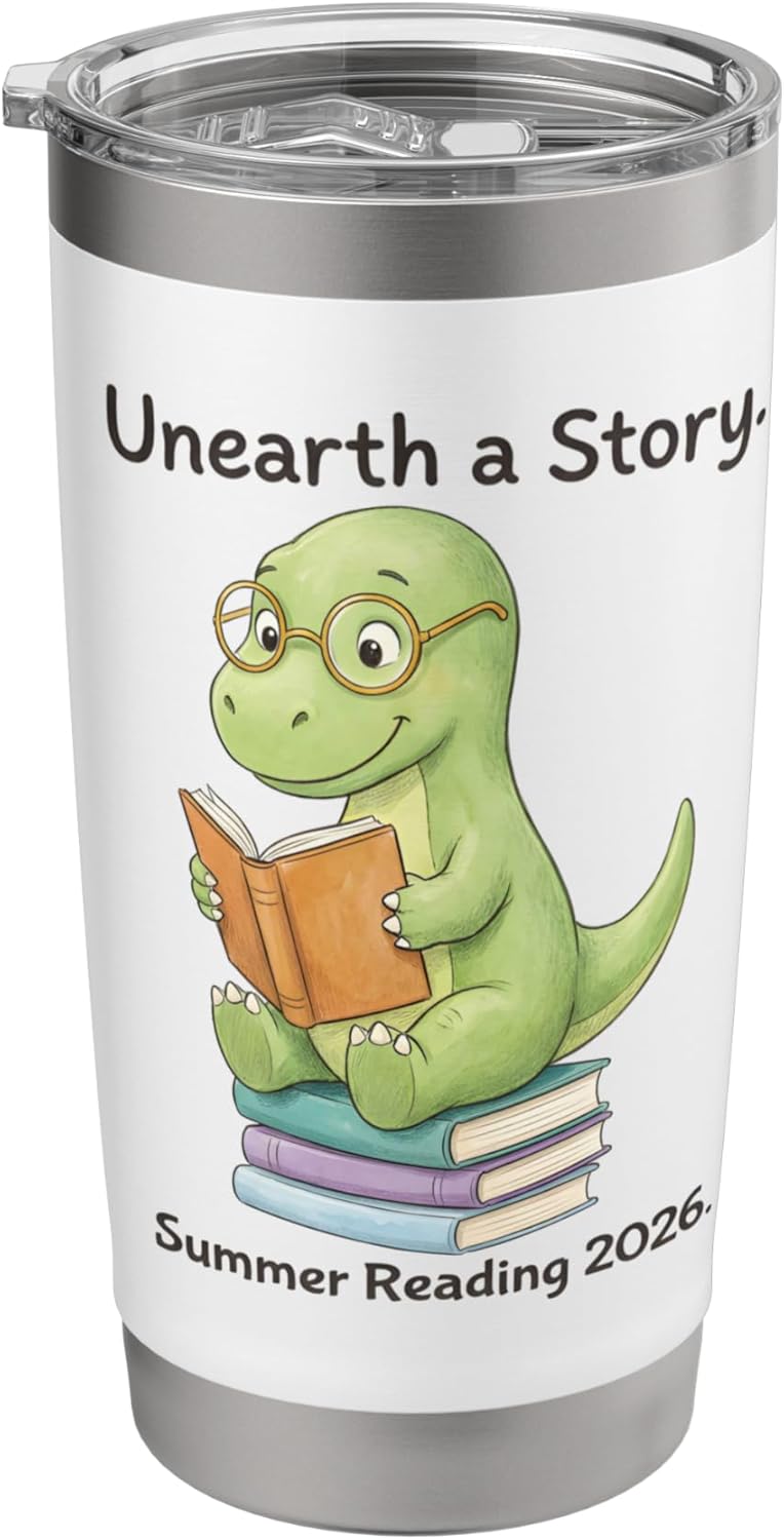 Unearth a Story Summer Reading 2026 Men Women Kids Stainless Steel Insulated Tumbler