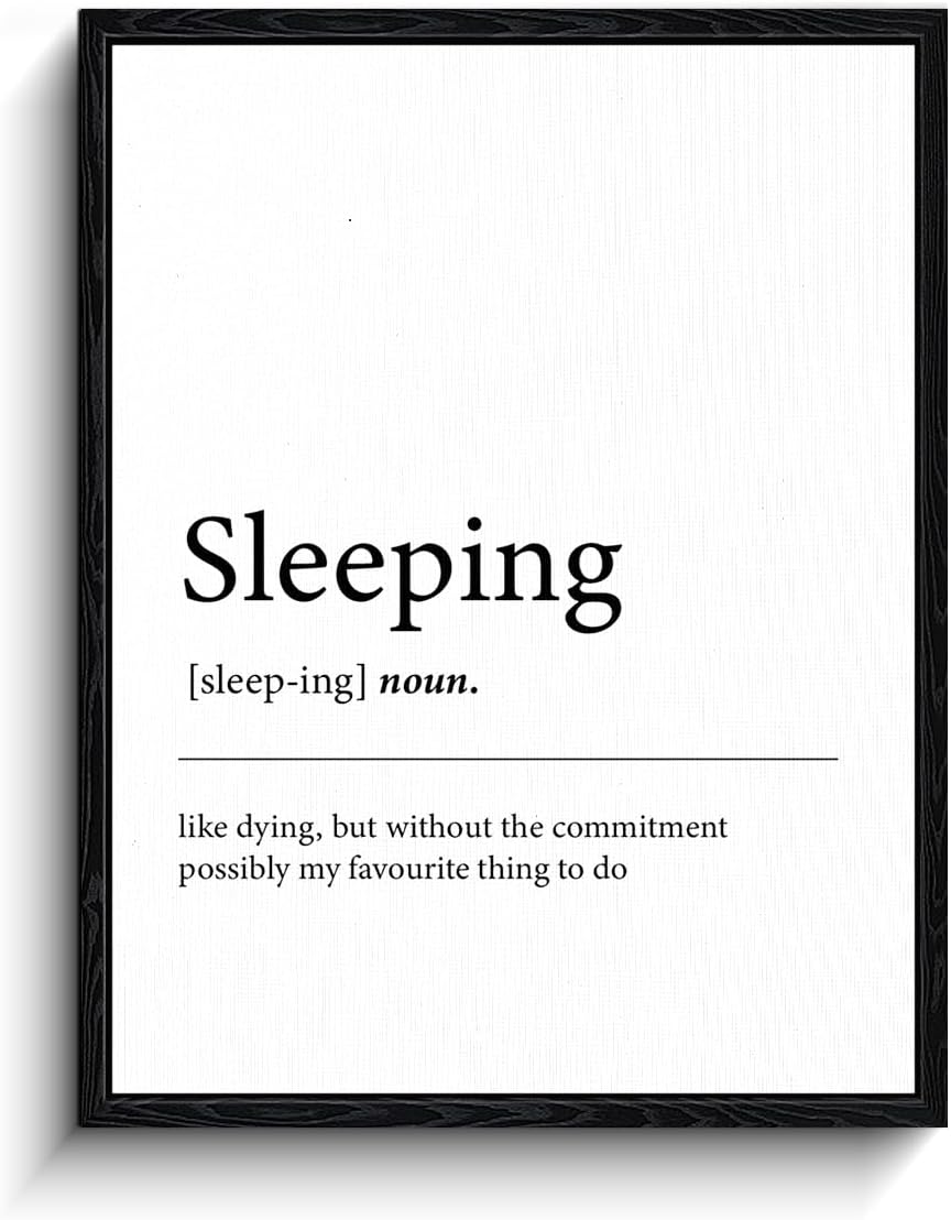 Funny Sleep Quote Wall Art, sleeping definition joke, minimalist wall decor, matte finish framed canvas print, bedroom humor poster, for bedroom dorm gift, 12x15 inch