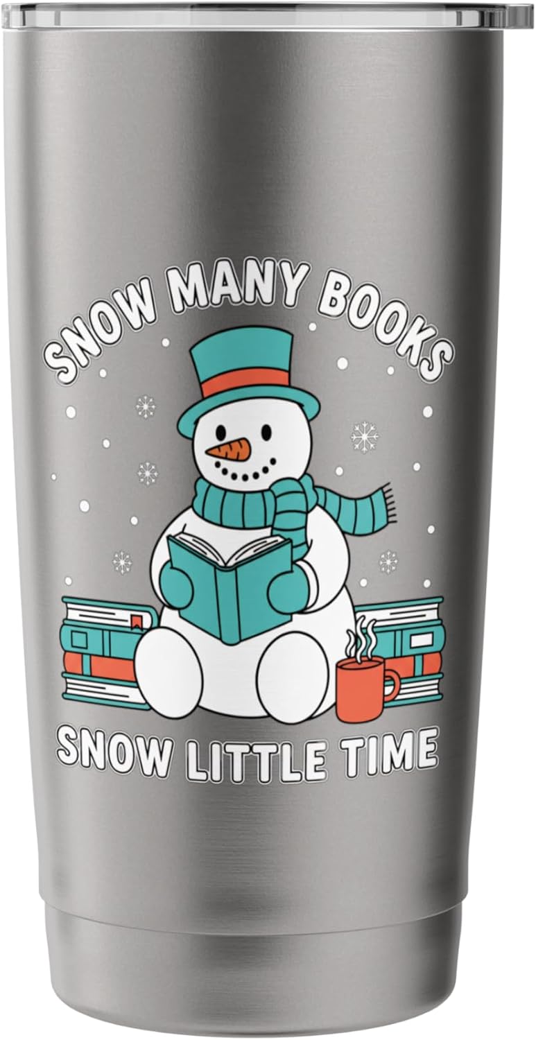 Snow Many Books Snow Little Time Christmas Reading Kids Snow Stainless Steel Insulated Tumbler