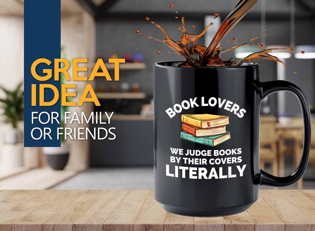 Book Lover Coffee Mug 15oz Black - We judge books - Gift For Poets Bookish People Bibliophile Librarian Book Club Reader