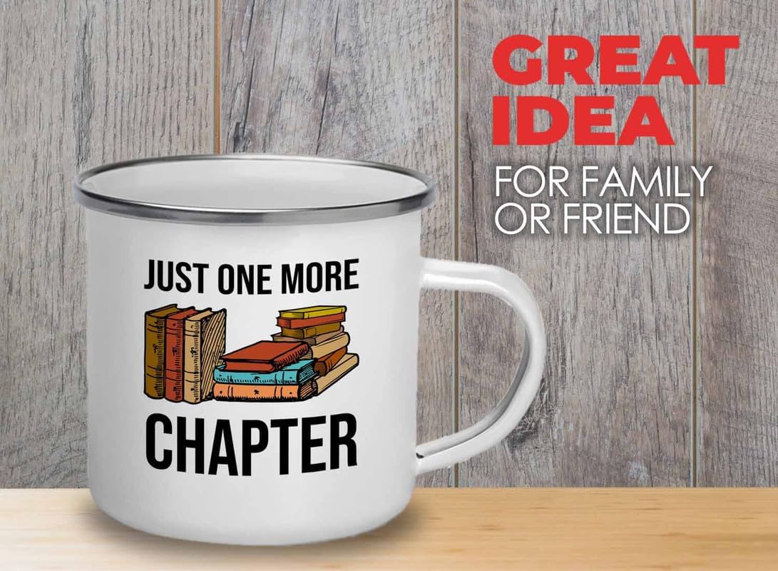 Reading Bookworm Camper Mug 12oz - Just One More Chapter - Reading Reader Book Worm I Know Things Book Addict Book Lover Bookish Novelist Librarian Writer