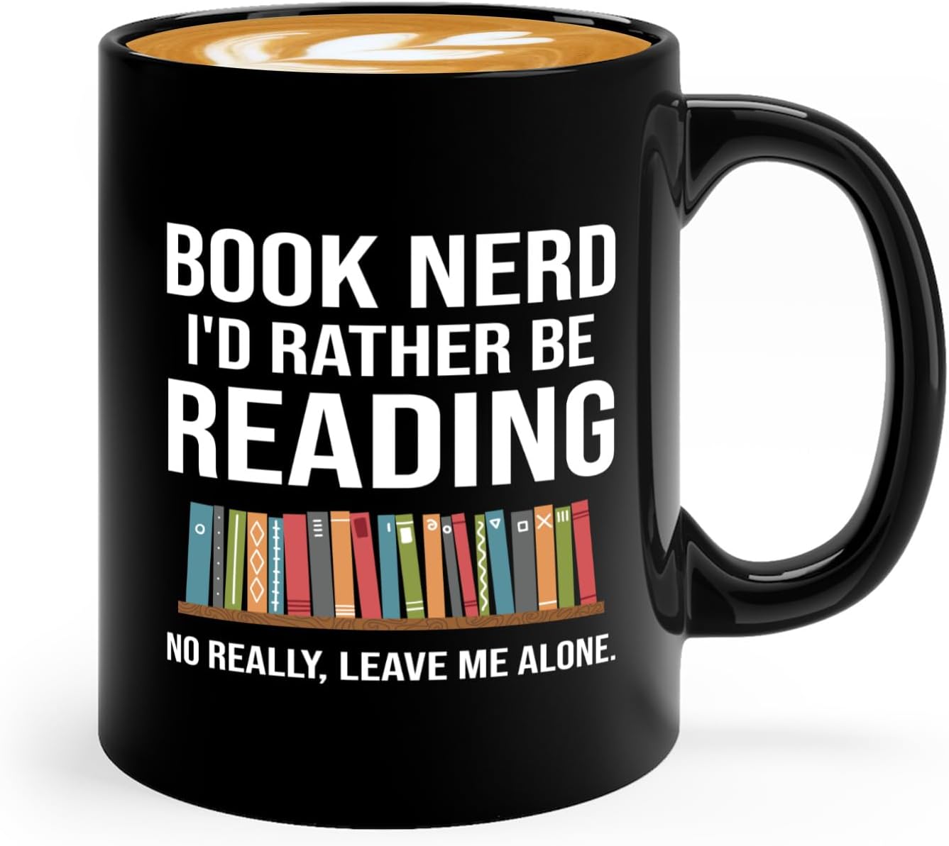 Book Lover Coffee Mug 11oz Black -Book Nerd - Gift For Poets Bookish People Bibliophile Librarian Book Club Reader