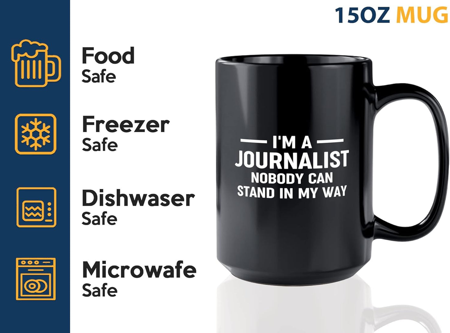 Journalist Coffee Mug 15oz Black -Stand in My Way - Reading Lover Book Club Gift Author Appreciation Writer Journalism Novelist Scriptwriter