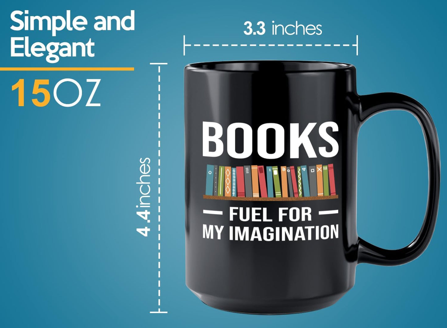 Book Lover Coffee Mug 15oz Black -Fuel for Imagination - Writer Editor Bookish Librarian Bibliophile Bookish Grammar Philosophers