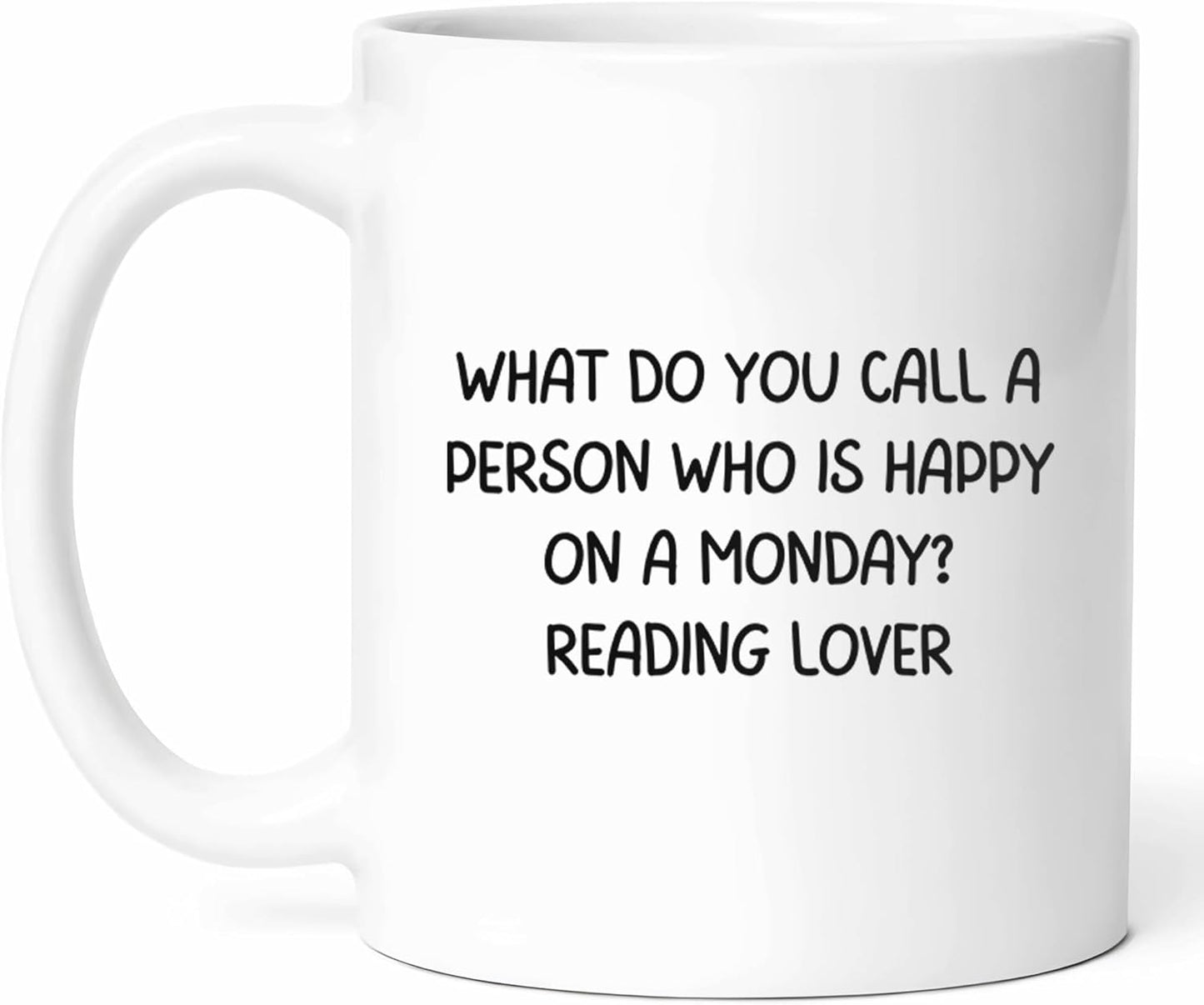 Happy Reading Lover Mug - Bookworm Coffee Cup - Bibliophile Funny Gift From Friends - Storyteller Tea Mugs - Literary Enthusiast Cups - 11 Oz Ceramic Gifts For Readers, Birthday, Him, Her, Christmas