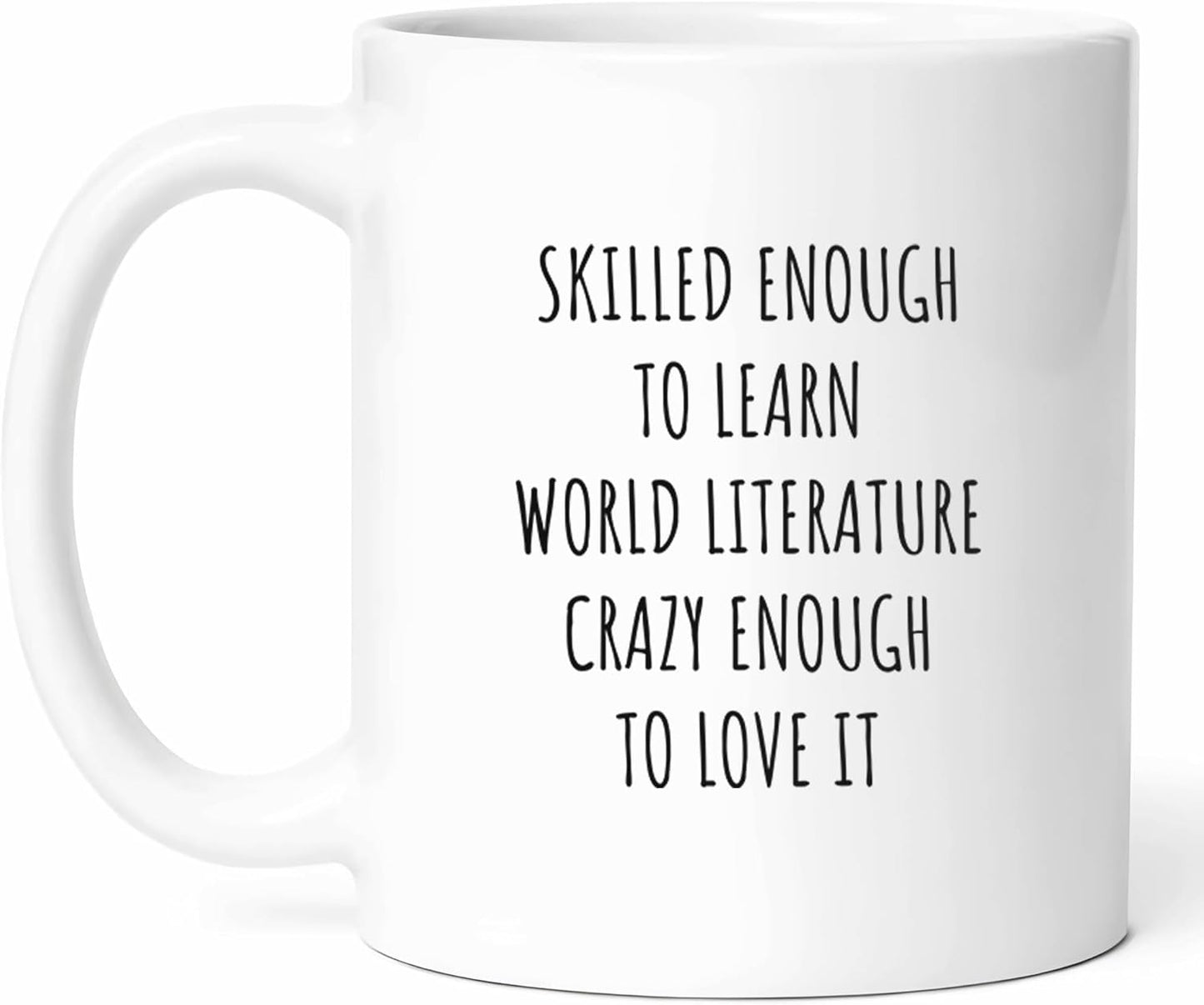 Skilled World Literature Mug - Global Coffee Cup - Lover Funny Gift From Friends - Literary Analysis Tea Mugs - Bookworm Cups - 11 Oz Ceramic Gifts For Readers, Birthday, Him, Her, International Book