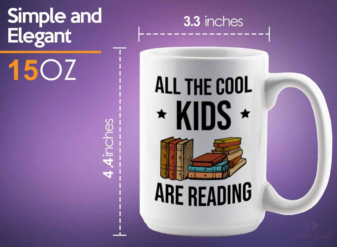Reading Bookworm Coffee Mug 15oz White - All The Cool Kids Are Reading - Reading Reader Book Worm I Know Things Book Addict Book Lover Bookish Novelist Librarian Writer