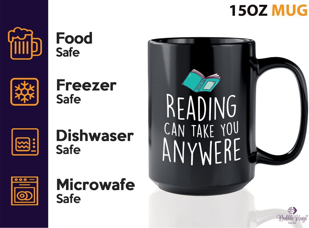 Book Lover Coffee Mug 15oz Black - Reading can take you anywhere - The Perfect Gifts for Book Lovers Literary Gifts Ideas