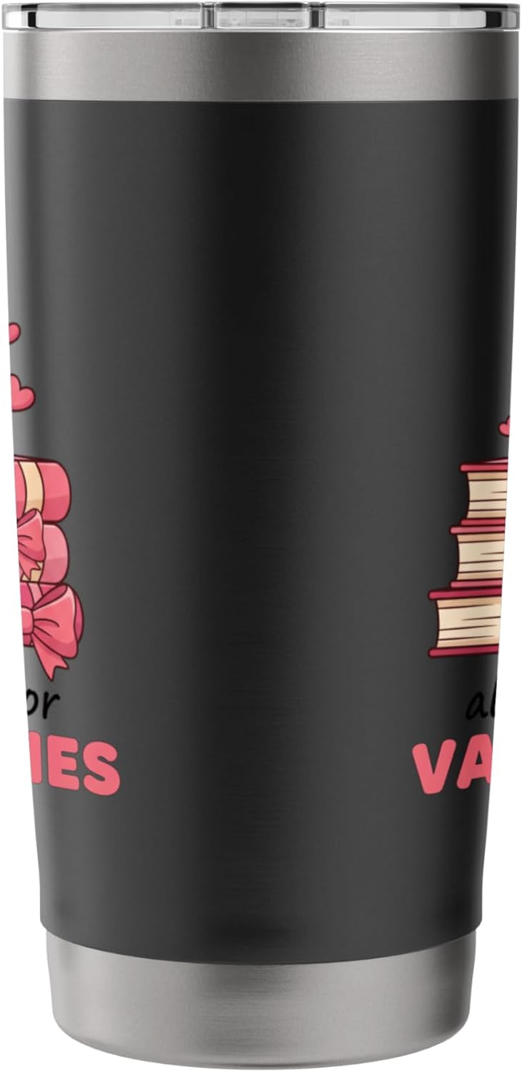 All Booked For Valentines Book Lover Reading Kids Valentine Stainless Steel Insulated Tumbler