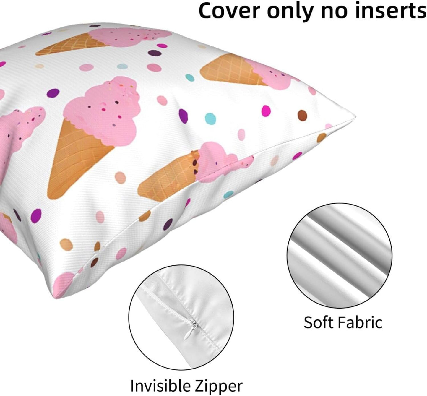 All-Season Square Pillow Covers 18"X18", Ice Cream Cones, Decorative Throw Pillow Covers for Sofa Bed Couch, Hidden Zipper Cushion Cover, Square Lumbar & Accent Pillowcases for Home Decor