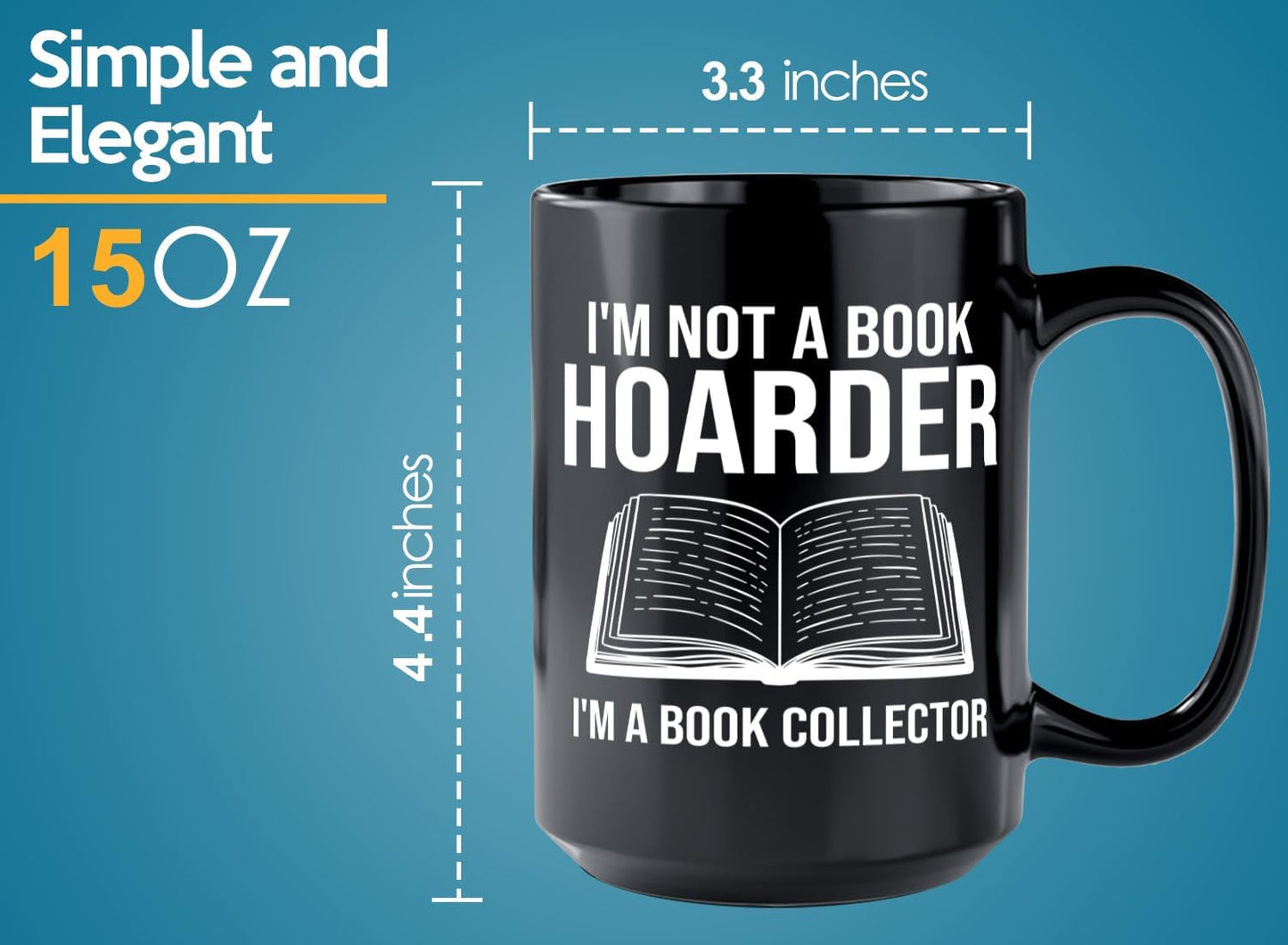 Book Lover Coffee Mug 15oz Black -Im not a - Bookworm Literature Library Book Lover Reader Booked Editor Intellectual Studious