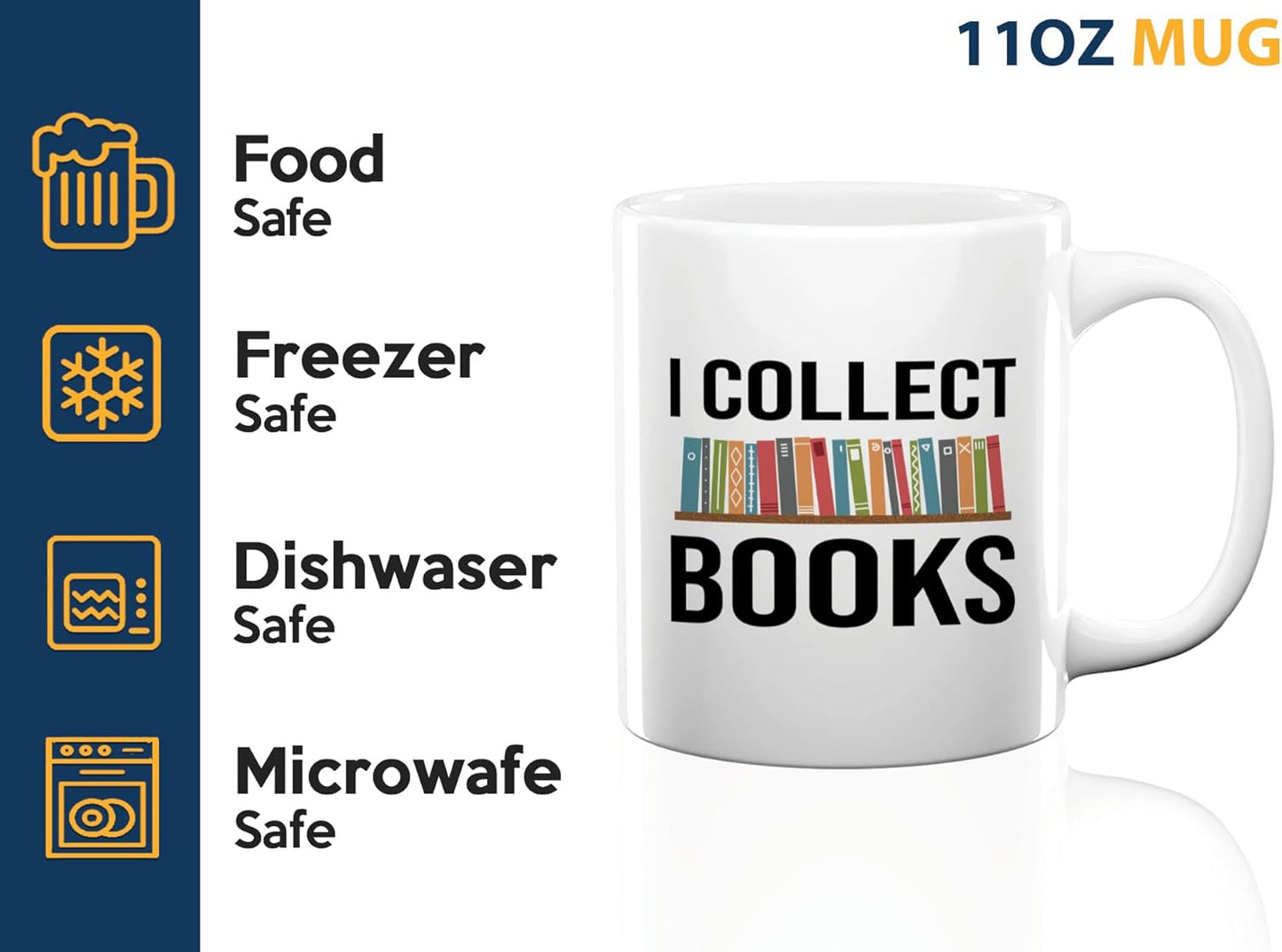 Book Lover Coffee Mug 11oz White -I Collect Books - Writer Editor Bookish Librarian Bibliophile Bookish Grammar Philosophers
