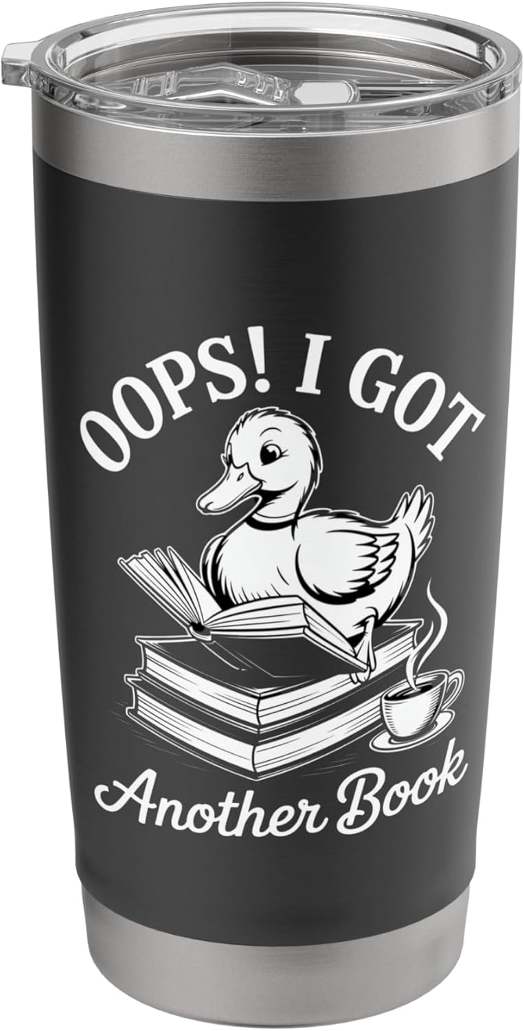 Oops I Got Another Book Cute Duck Reading Coffee Stainless Steel Insulated Tumbler