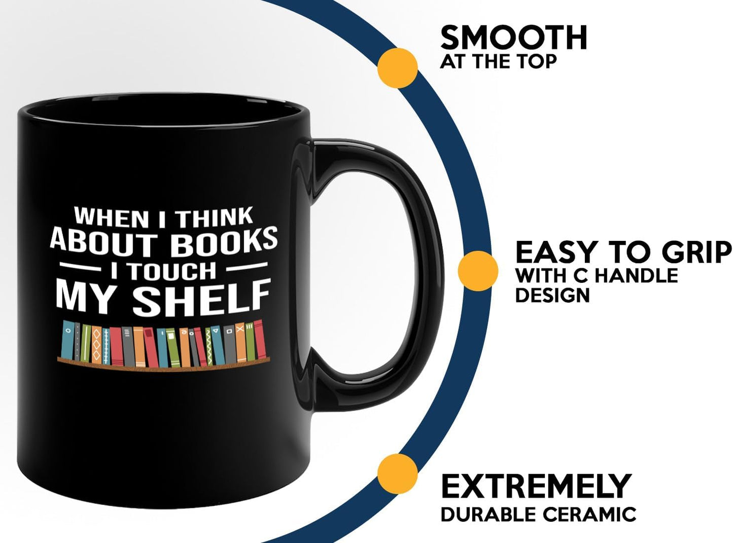 Book Lover Coffee Mug 11oz Black -Touch My Shelf - Writer Editor Bookish Librarian Bibliophile Bookish Grammar Philosophers