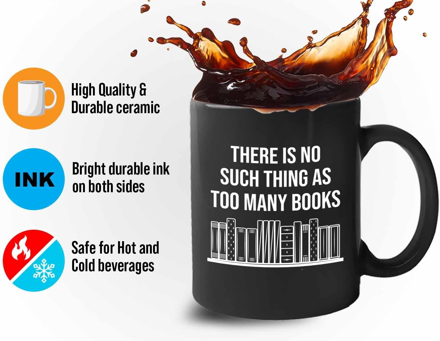 Bubble Hugs Writer Coffee Mug 11oz Black - there is no such thing as too many books - Reading Book Lover for Bookworm Bibliophile Librarians Author Readers Bookish