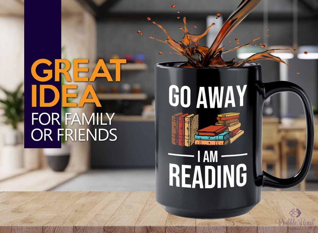 Reading Bookworm Coffee Mug 15oz Black - Go Away I am Reading - Reading Reader Book Worm I Know Things Book Addict Book Lover Bookish Novelist Librarian Writer