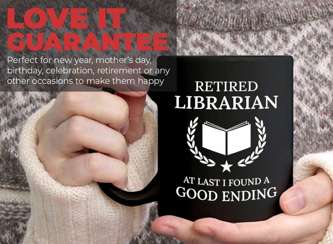 Retirement Coffee Mug 11oz Black - Retired Librarian Good Ending - Funny Retired Vintage Gift For Coworker Grandpa Dad Book Lover Librarian Bookworm Writer Reader