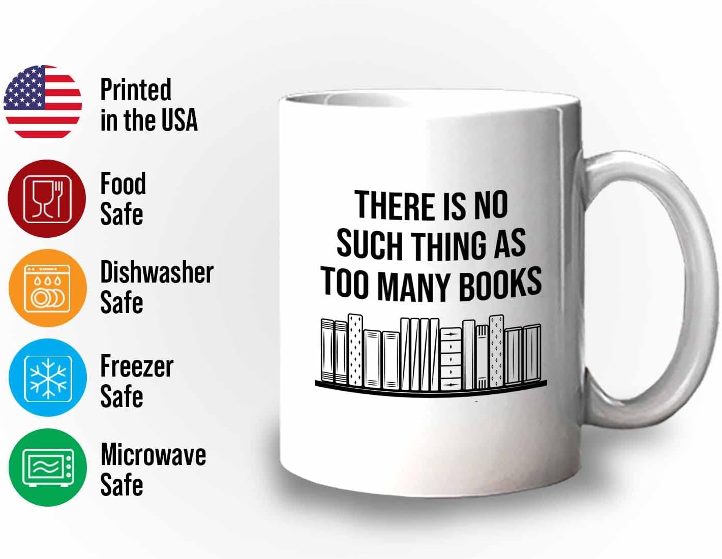 Bubble Hugs Writer Coffee Mug 11oz White - there is no such thing as too many books - Reading Book Lover for Bookworm Bibliophile Librarians Author Readers Bookish