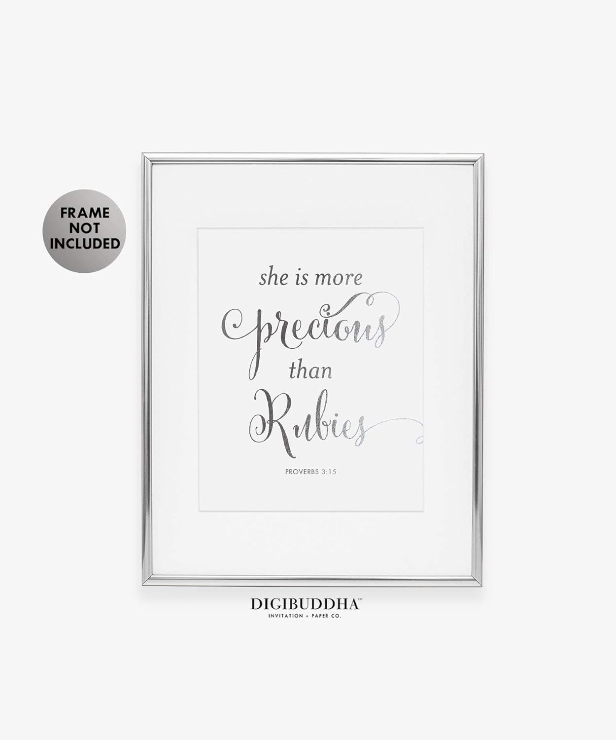 She Is More Precious Than Rubies Silver Foil Nursery Decor Proverbs 3:15 Bible Verse Wall Art Print Poster 8 inches x 10 inches B30