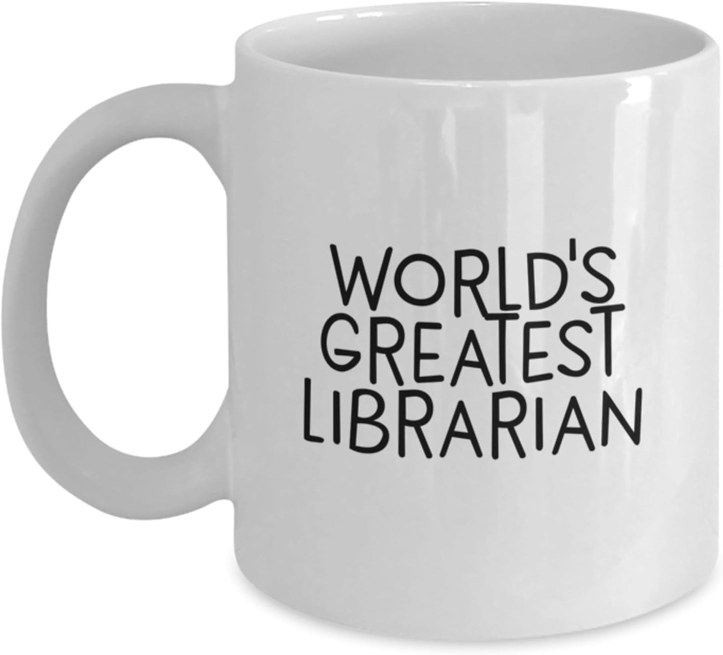 Funny World's Greatest Librarian Gifts for Librarian, White Coffee Mug, Valentine's Unique Gifts from Friends, Family, Coworkers, Men, Women