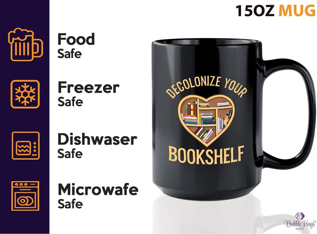 Book Lover Coffee Mug 15oz Black - I Believe In My Shelf - Bookworm Philosophers Reader Editor Novelist Literature Storyteller Student