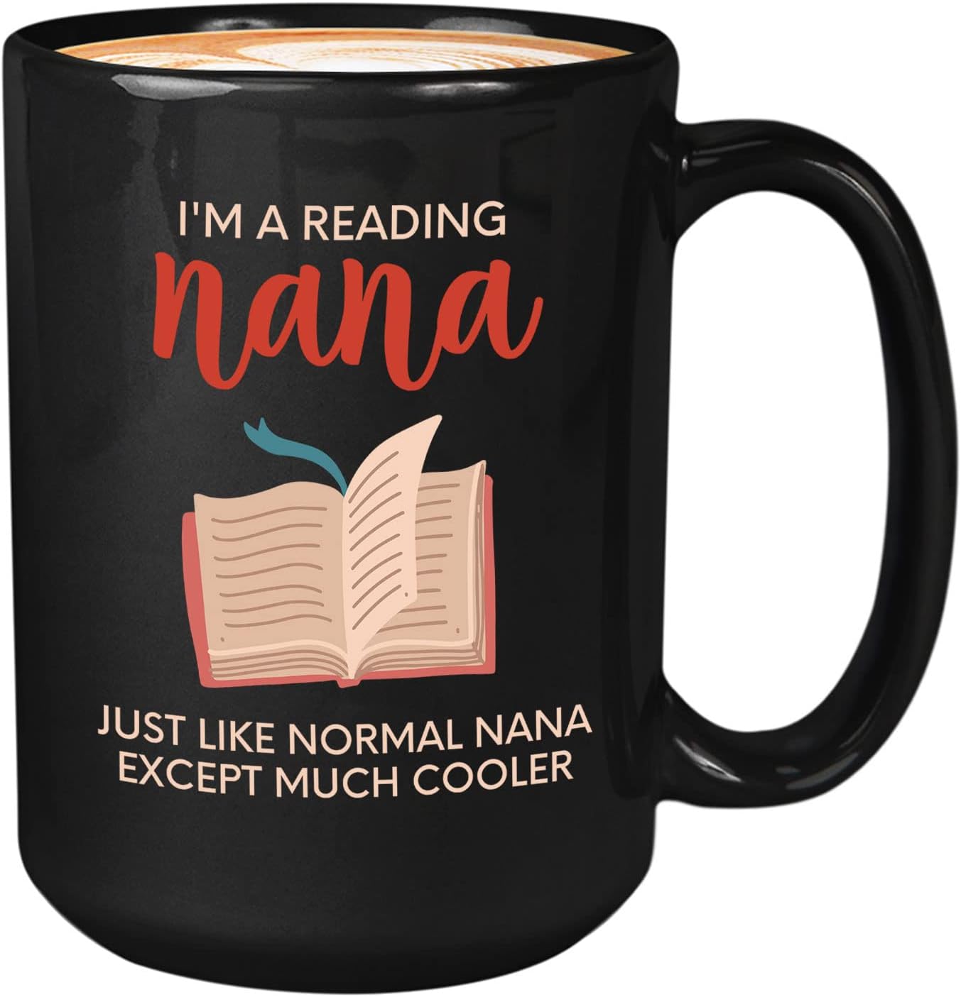 Bubble Hugs Book Lover Coffee Mug 15oz Black - Reading Nana - Reading Reader Grandma Old Lady Book Lover Bookish Novelist Librarian Writer