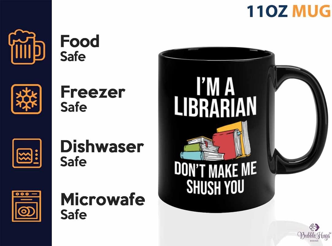Book Lover Coffee Mug 11oz Black - make me shush you - Birthday Gifts for Readers Gifts for Book Lovers Girls Book Club