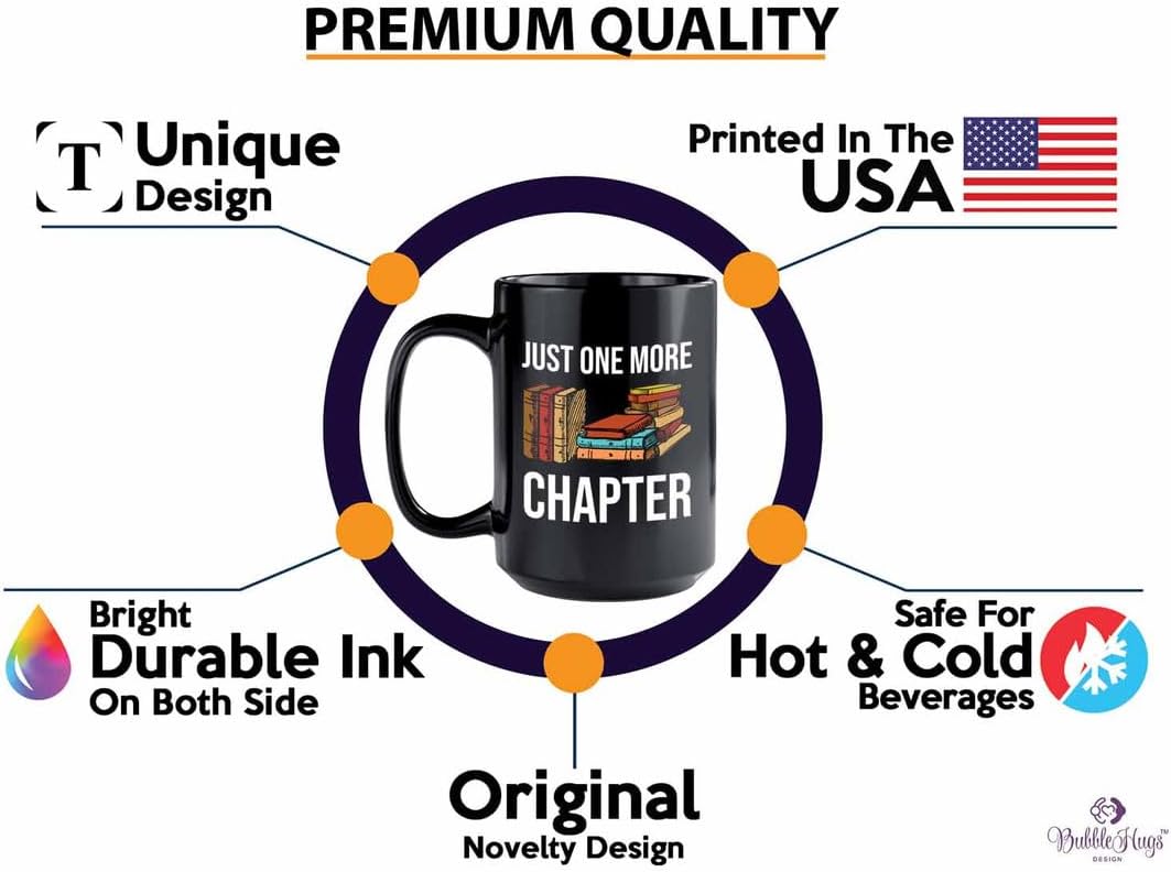 Reading Bookworm Coffee Mug 15oz Black - Just One More Chapter - Reading Reader Book Worm I Know Things Book Addict Book Lover Bookish Novelist Librarian Writer