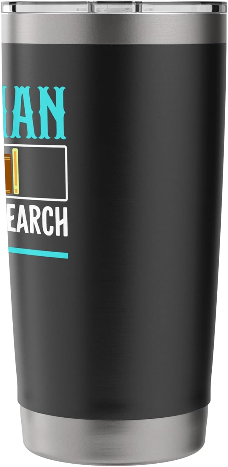 Librarian The Original Search Engine Library Book Lover Stainless Steel Insulated Tumbler