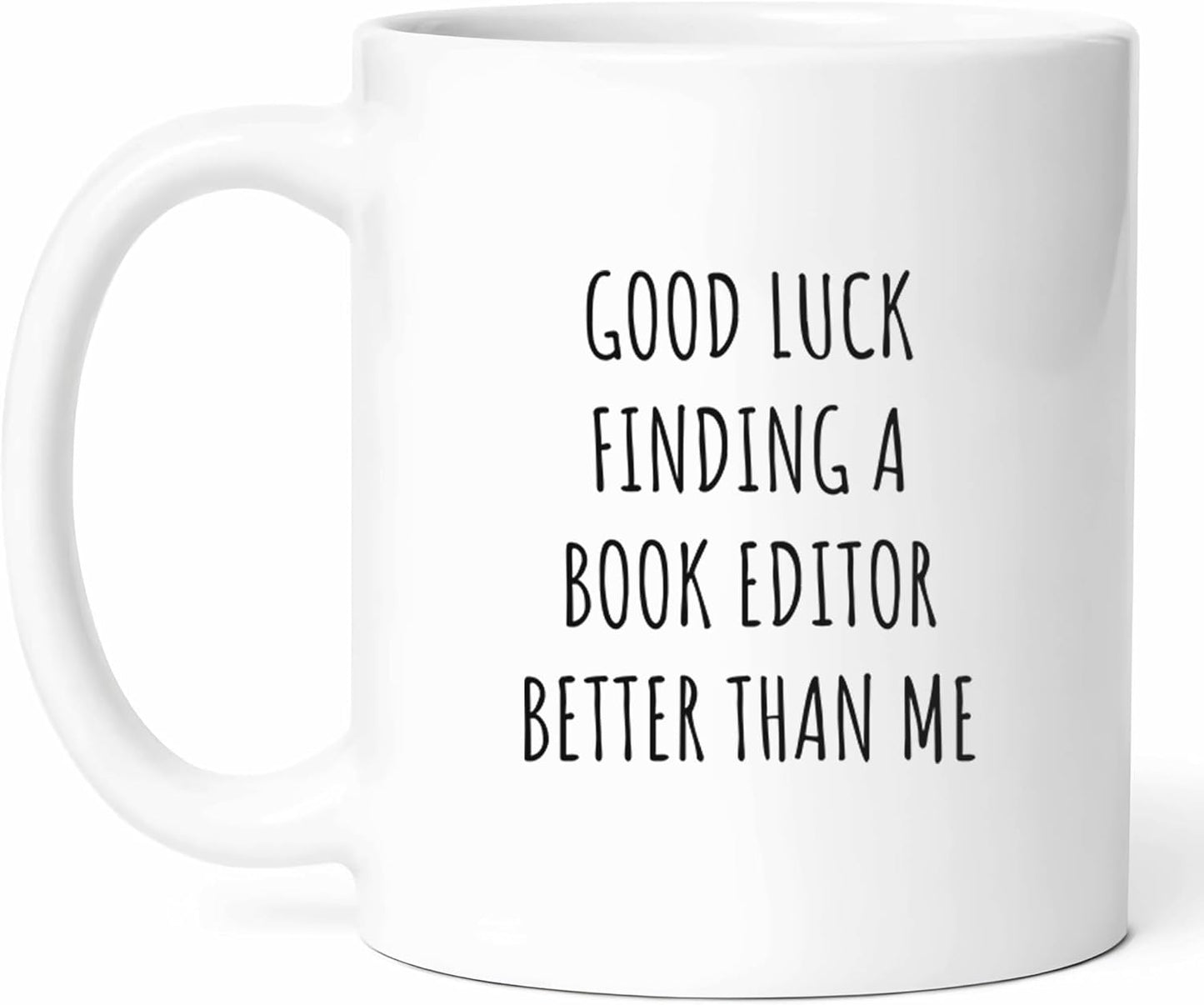 Book Editor Retirement Mug - Literary Coffee Cup - Funny Gift From Colleagues - Publishing Industry Tea Mugs - Storyteller Cups - 11 Oz Ceramic Gifts For Lovers, Birthday, Him, Her, Christmas