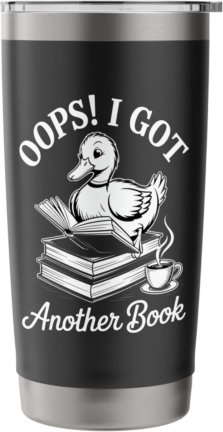 Oops I Got Another Book Cute Duck Reading Coffee Stainless Steel Insulated Tumbler