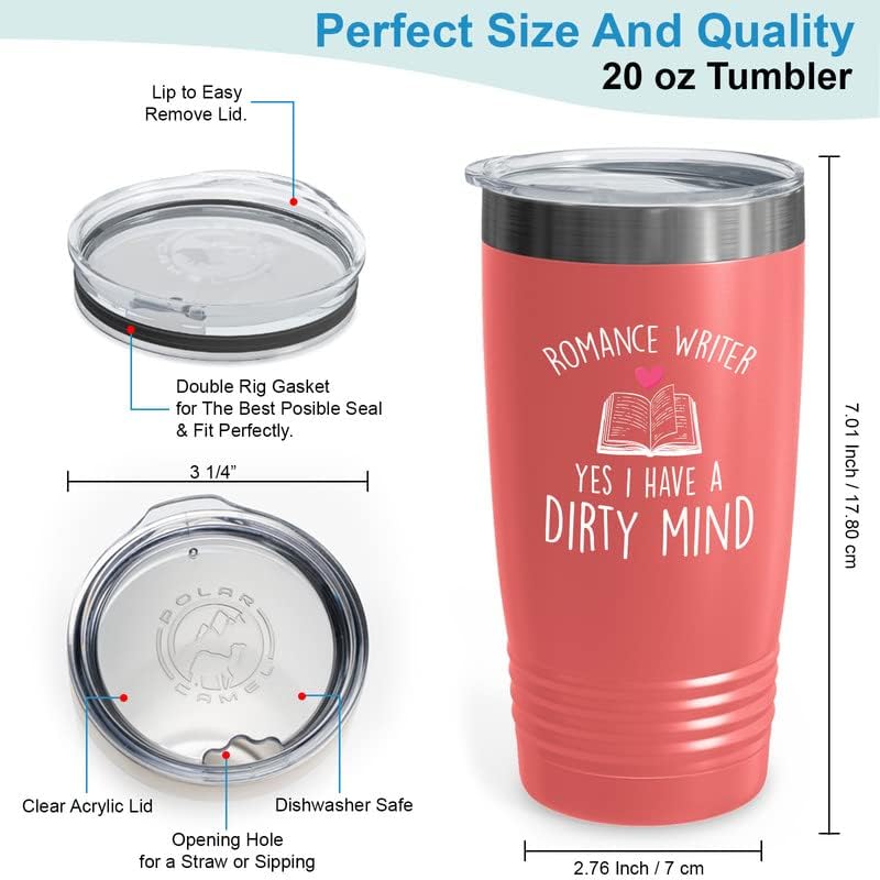 Author lover Coral Edition Tumbler 20oz - Romance Author yes I Have a Dirty Mind - Novelist scribbler Reading Book creator prose writer