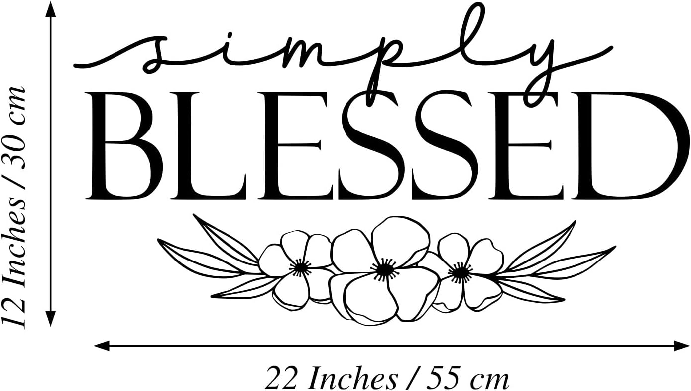 Simply Blessed - Vinyl Wall Decal, Inspirational Quote Sticker for Your Family, Motivational Home or Office Décor