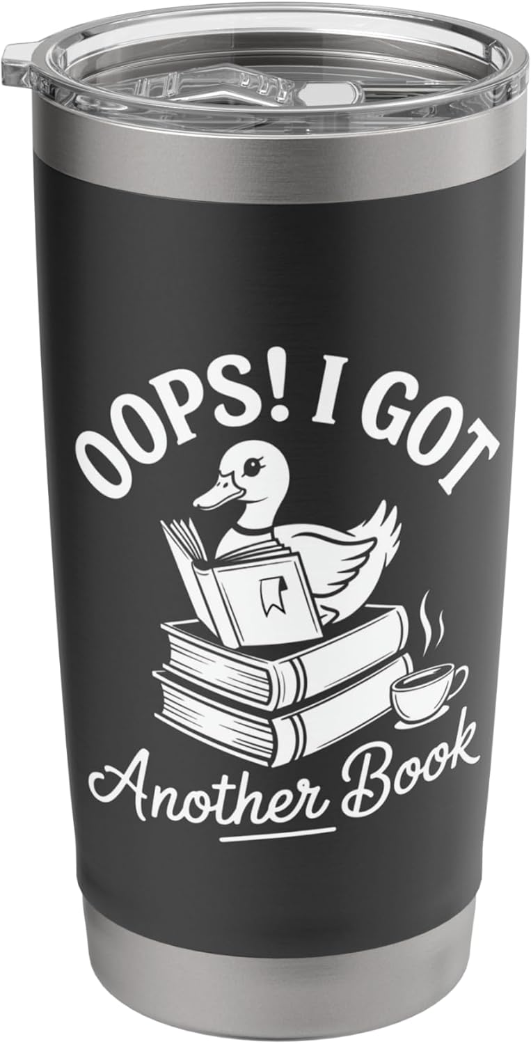 Oops I Got Another Book Goose funny Goose Reader Stainless Steel Insulated Tumbler