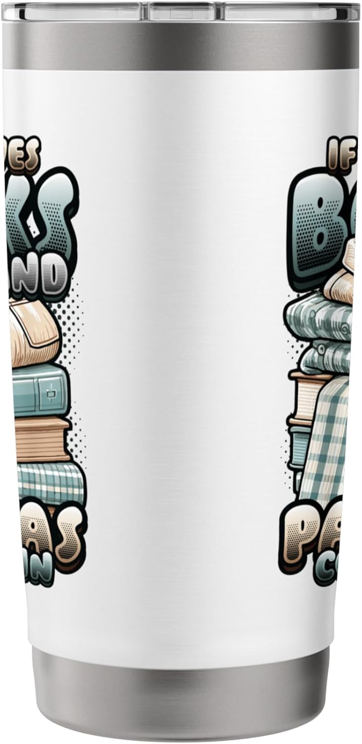 If It Involves Books And Pajamas Count Me In Reading Night Stainless Steel Insulated Tumbler