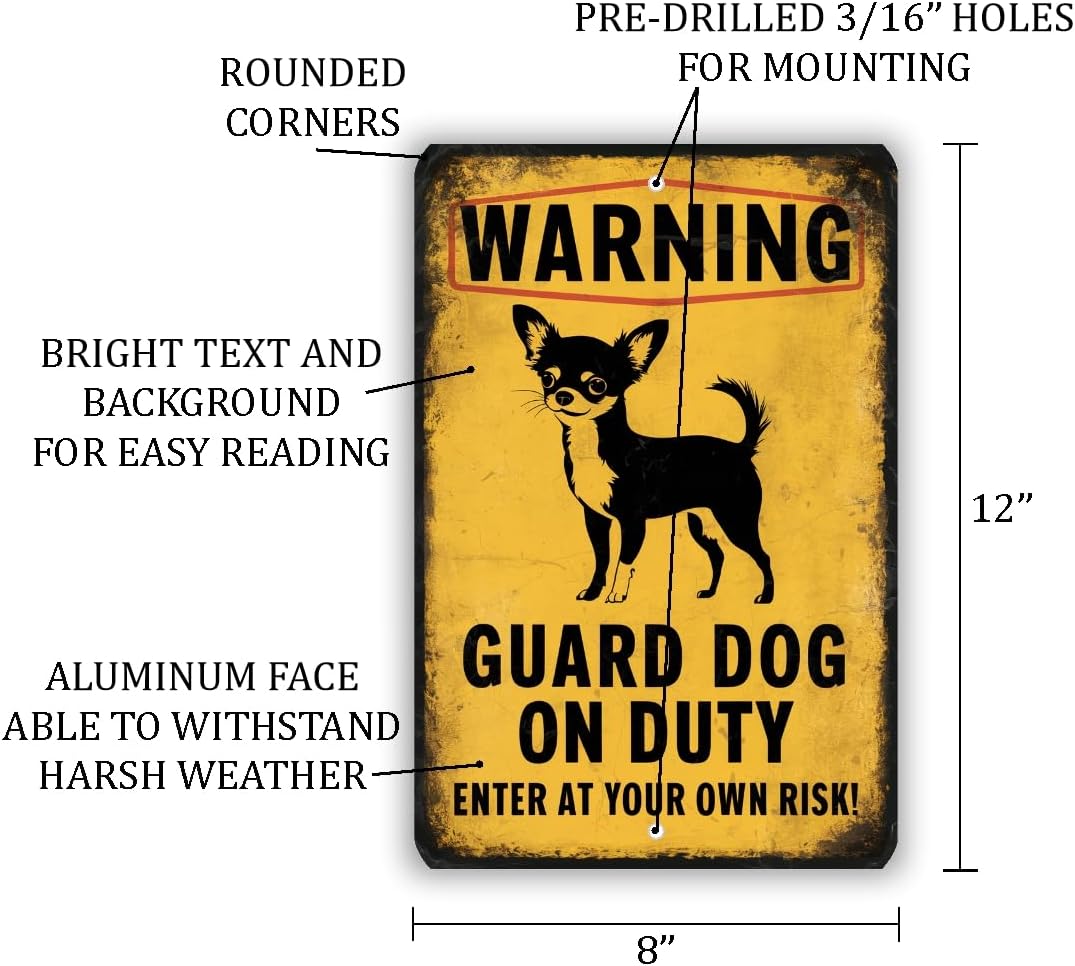 Funny Chihuahua Guard Dog Warning Sign – Vintage-Style Pet Humor Sign For Home Or Yard – Enter At Your Own Risk Dog Decor 8x12