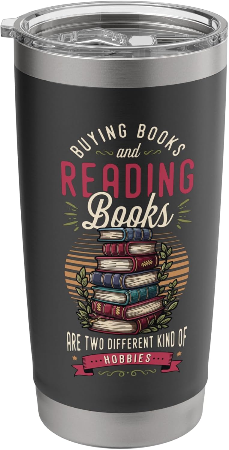 Buying Books And Reading Books Lover Book Collector Stainless Steel Insulated Tumbler
